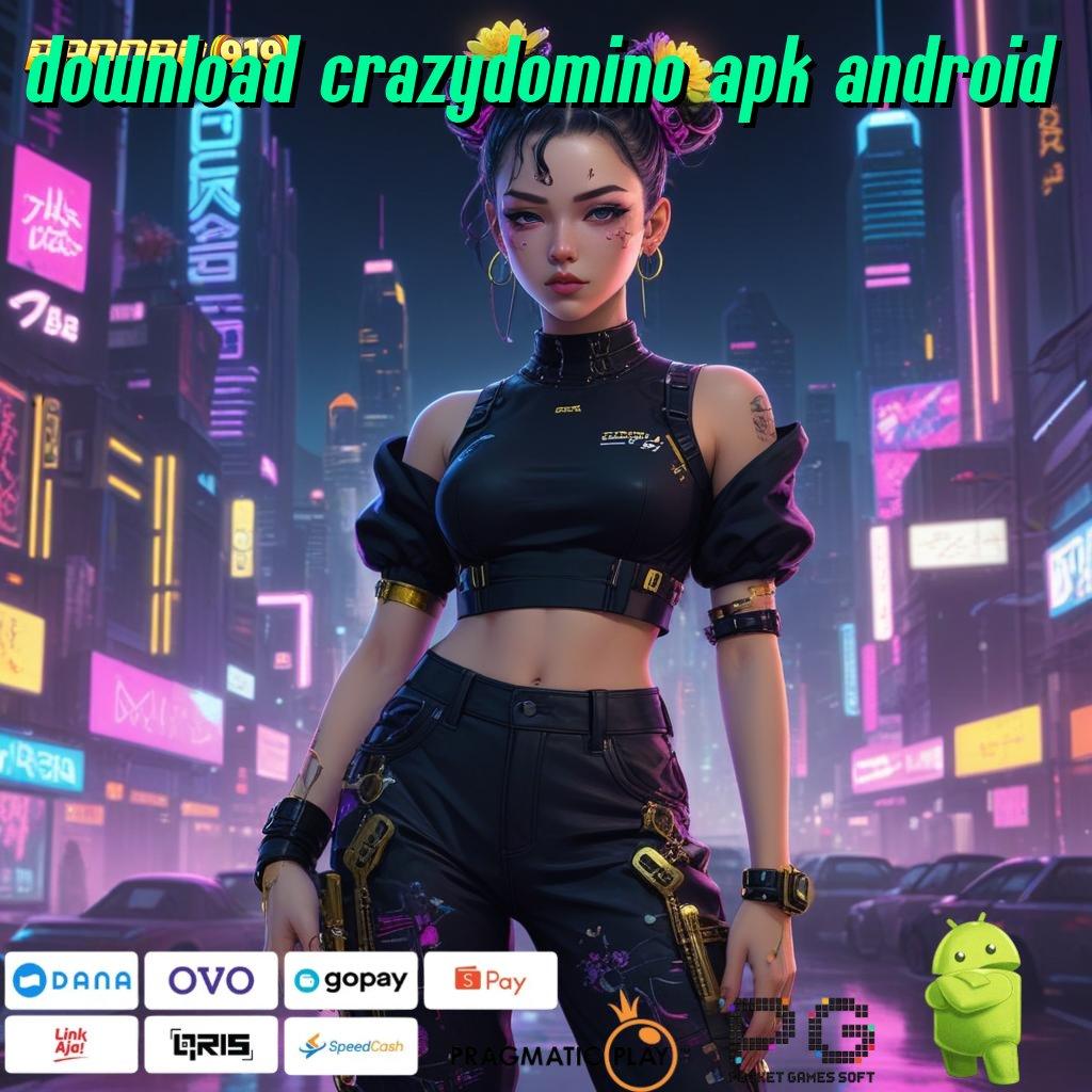 DOWNLOAD CRAZYDOMINO APK ANDROID : Oase Permainan Terpadu Cara Penyelesaian Deposit Mandiri 5 Ribu Auto Server Jembatan Alternatif