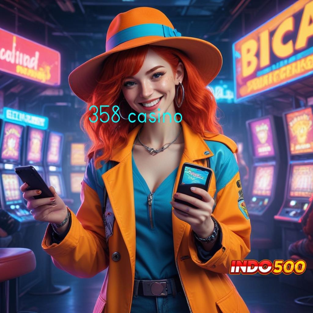 358 CASINO 🐉 versi mudah infrastruktur futuristik versi