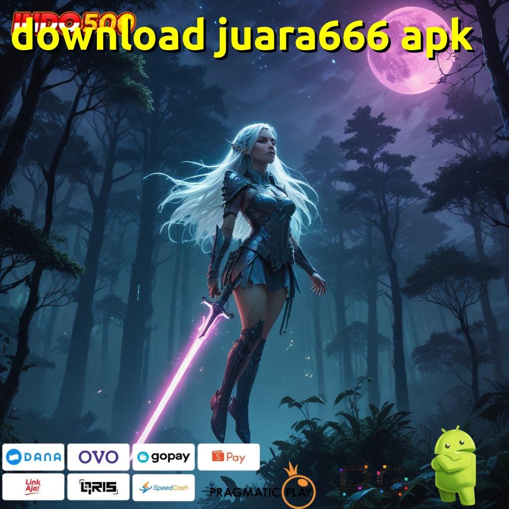 DOWNLOAD JUARA666 APK Memahami Proses Cepat dengan Praktik Simple