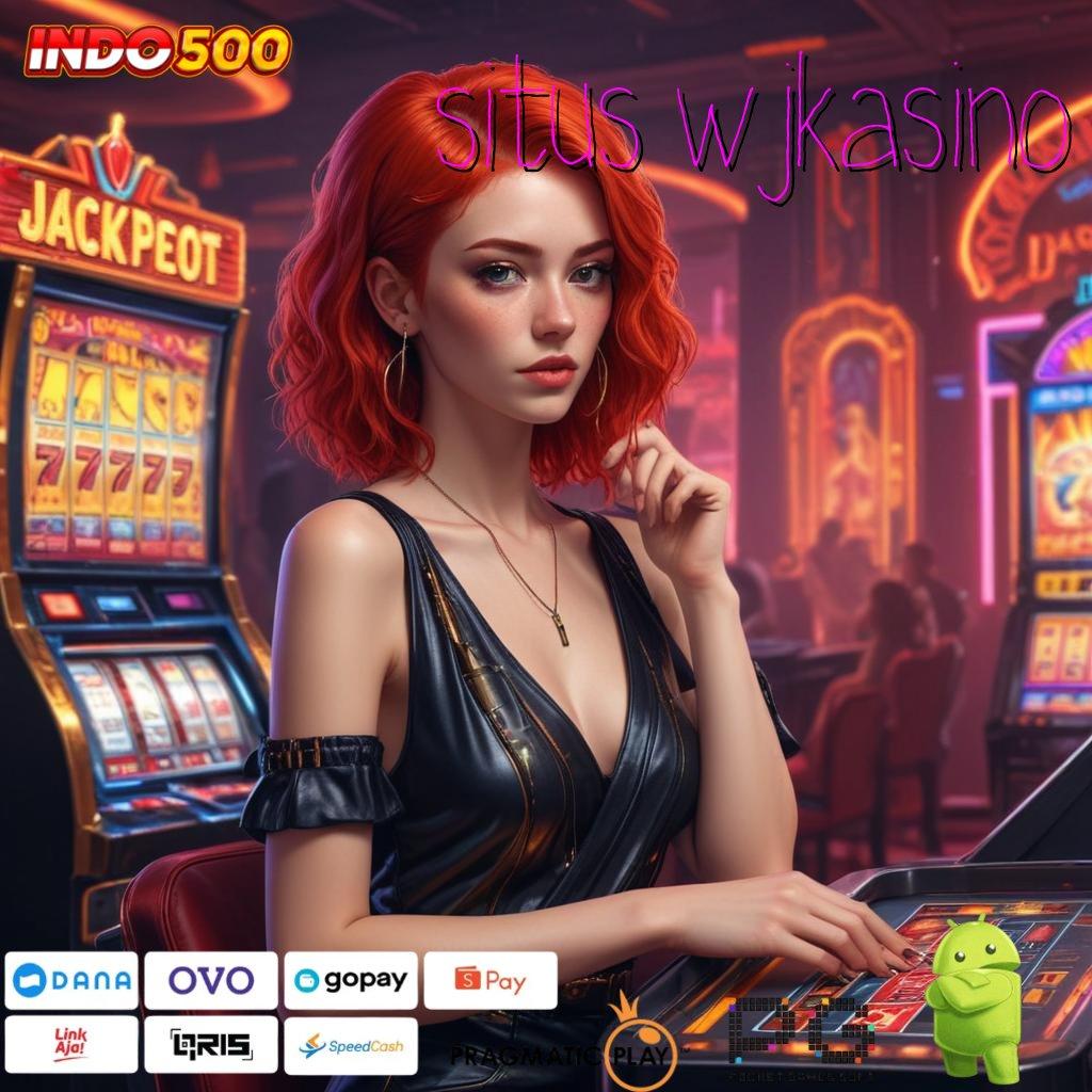 SITUS WJKASINO kerangka baru sistem slot megaways modern