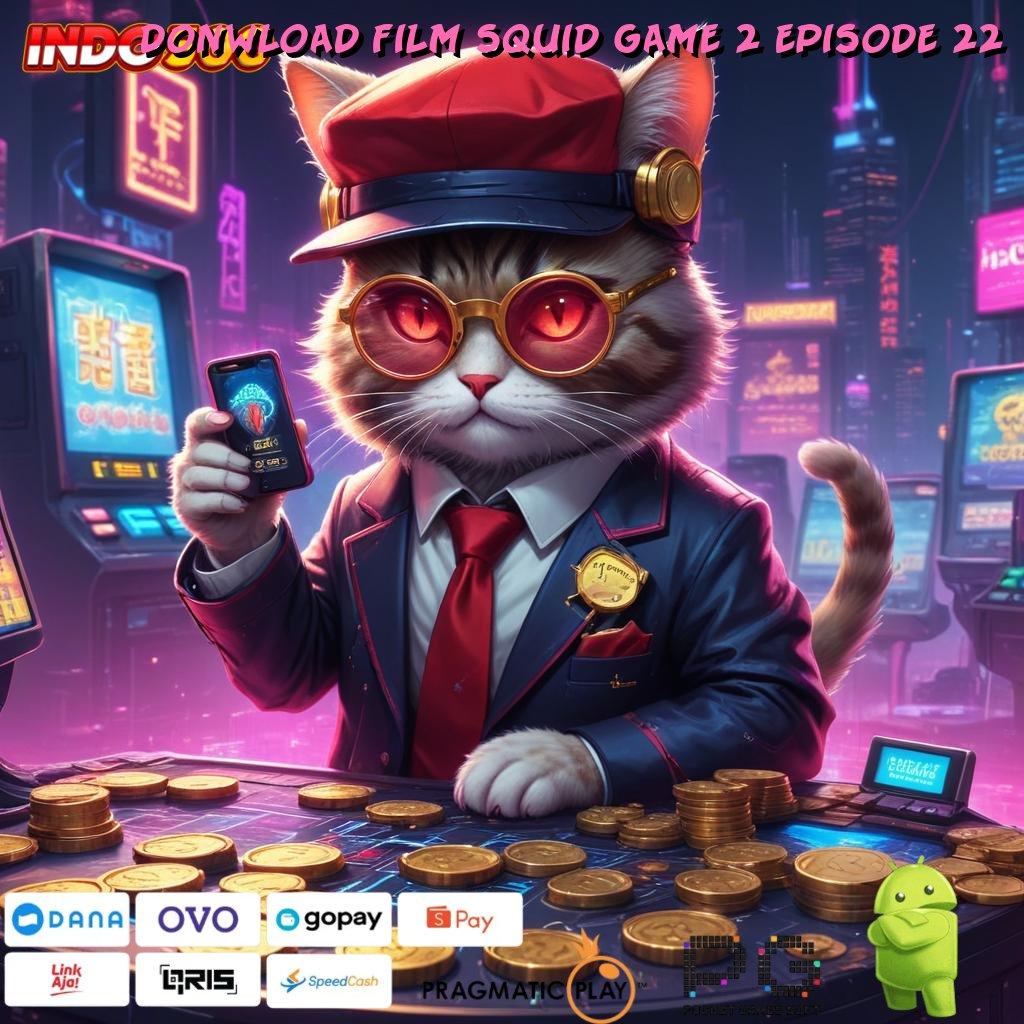 DONWLOAD FILM SQUID GAME 2 EPISODE 22 Kunci Pintu Lain Modal Receh Deposit