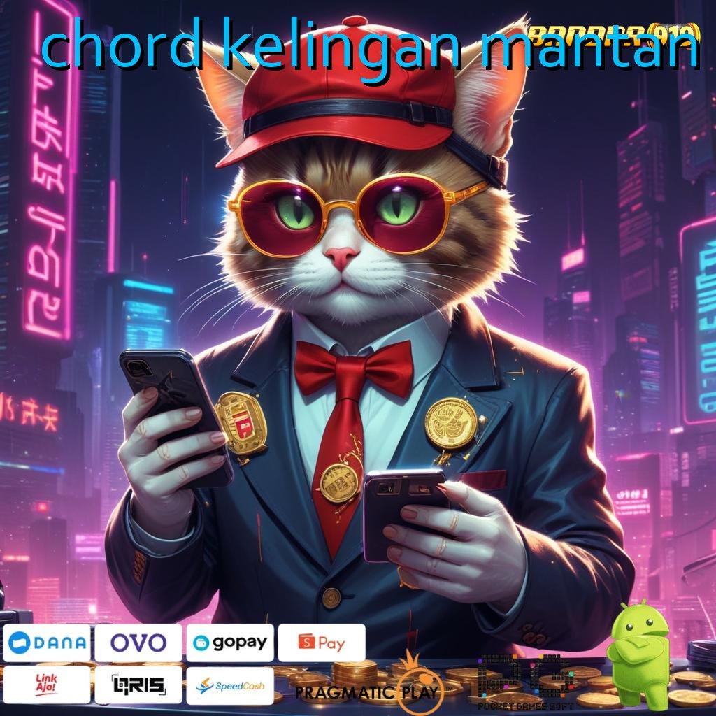 CHORD KELINGAN MANTAN | Manjur Tips Apk Slot Uang Nyata