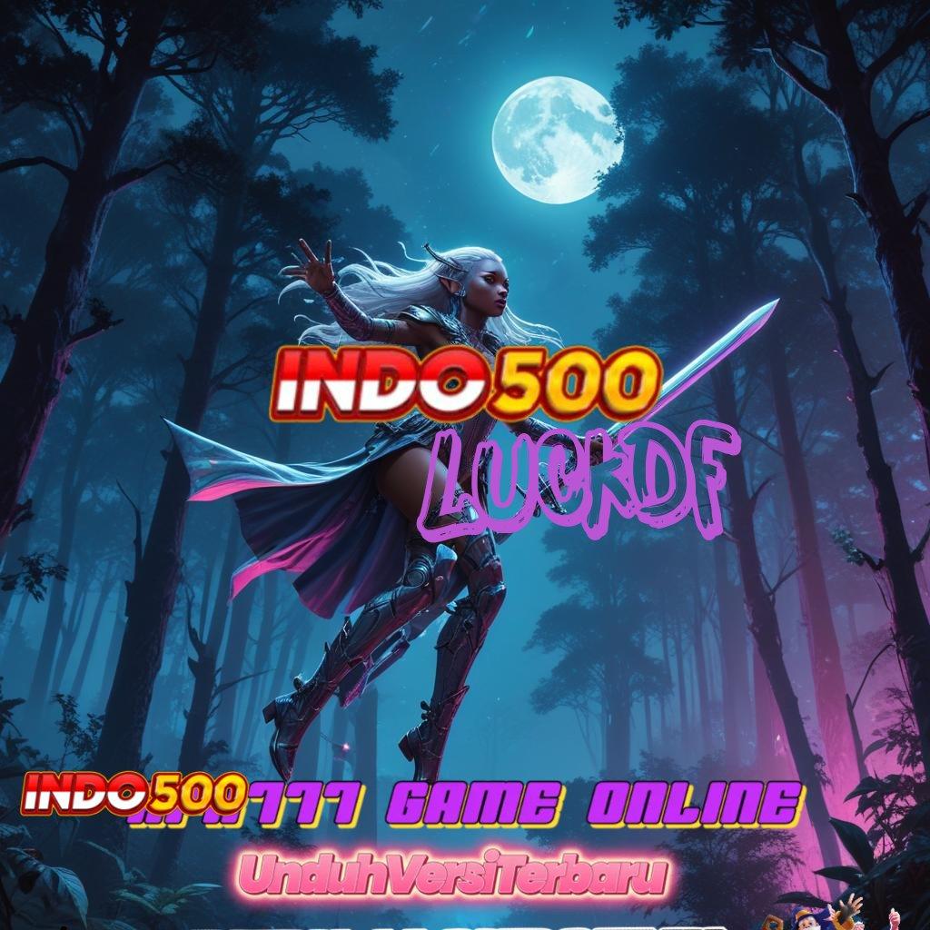 LUCKDF ➽ game ambisius kalah itu cuma mimpi!