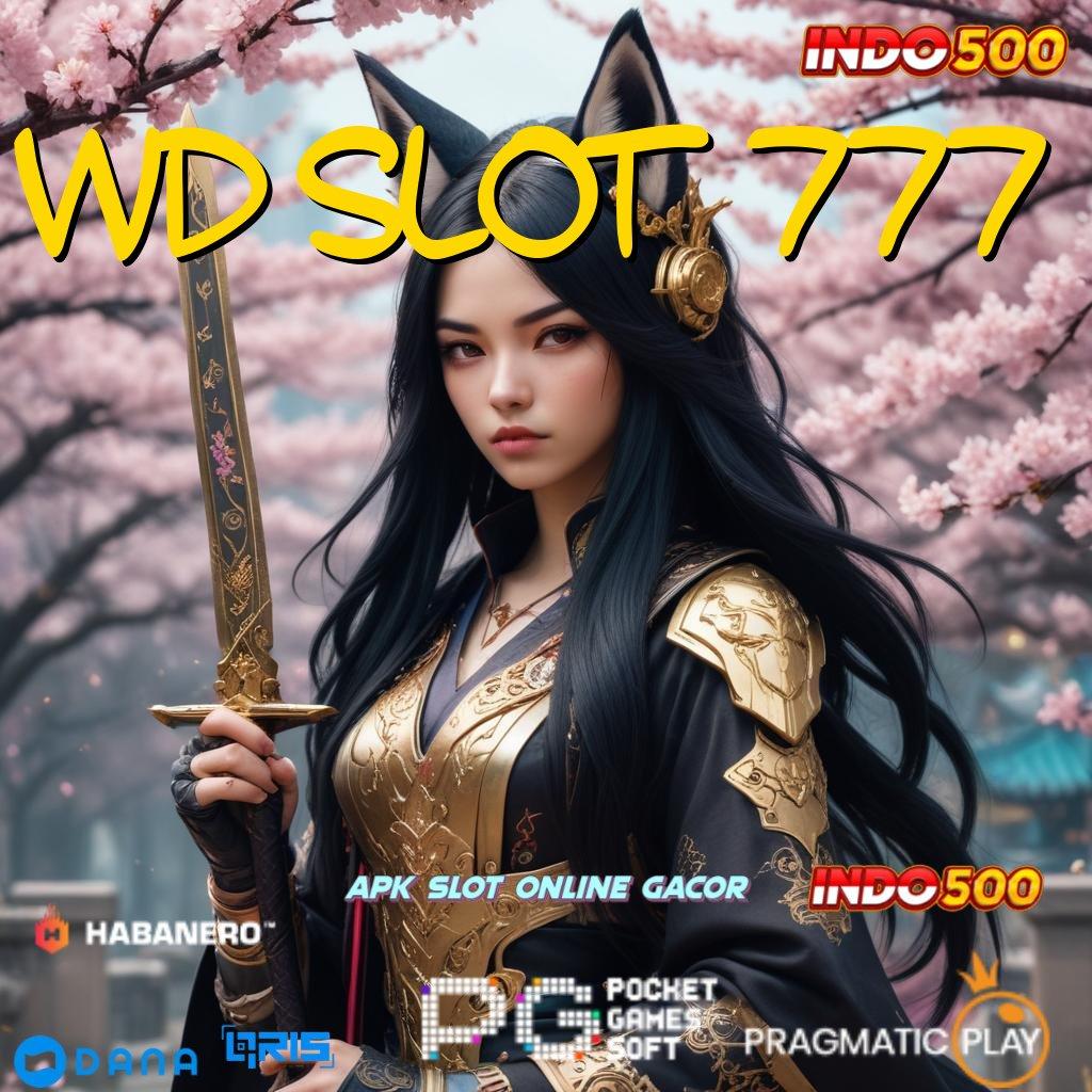 WD SLOT 777 🚀 tekun slot sosial langsung juara