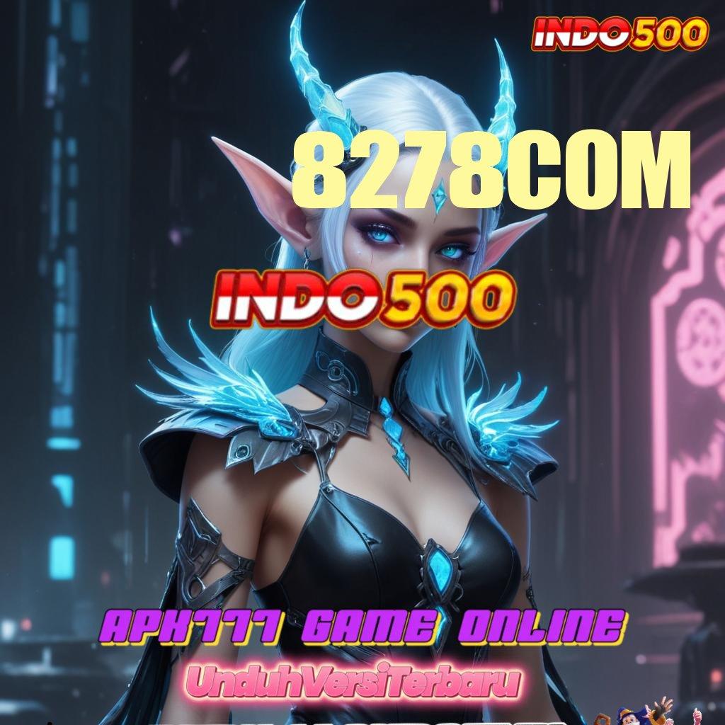 8278COM ⋗ Jalur Cepat Slot Aplikasi Paling Gacor Hari Ini