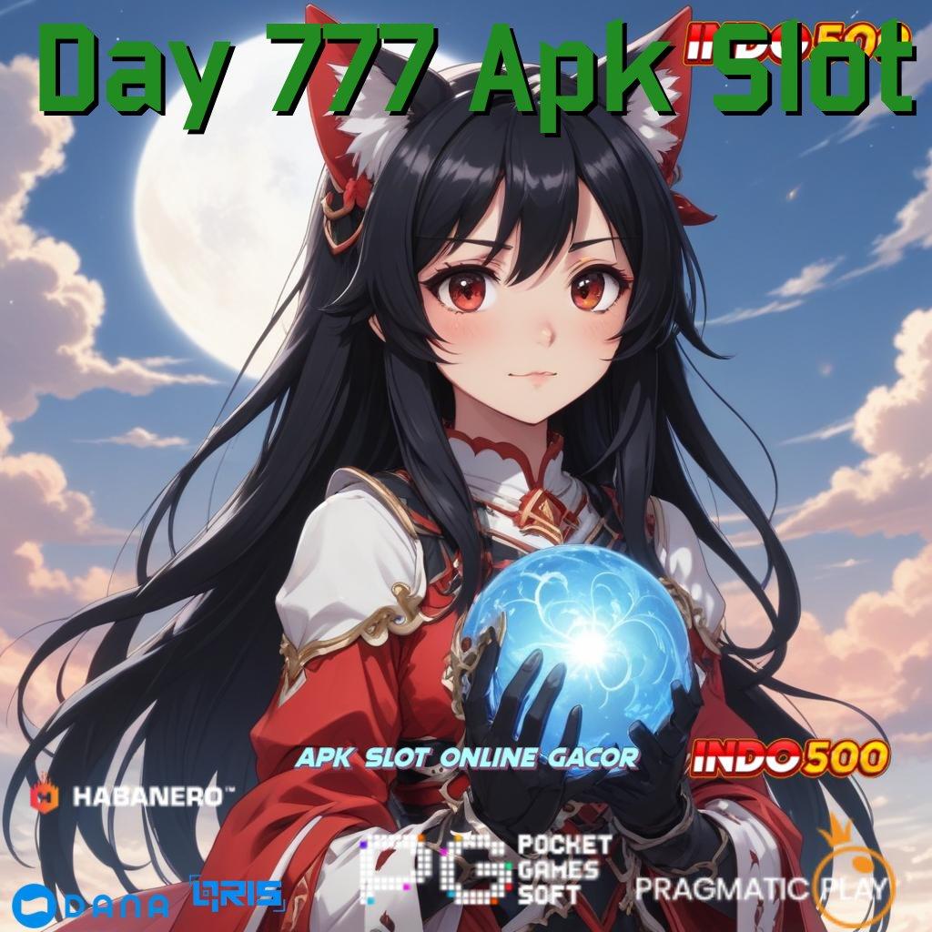 Day 777 Apk Slot