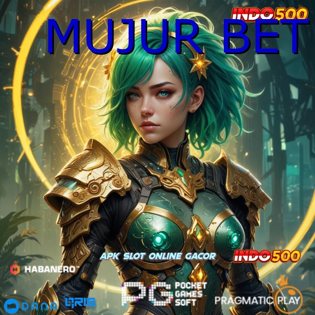 MUJUR BET 🎮 pencari peluang bisnis