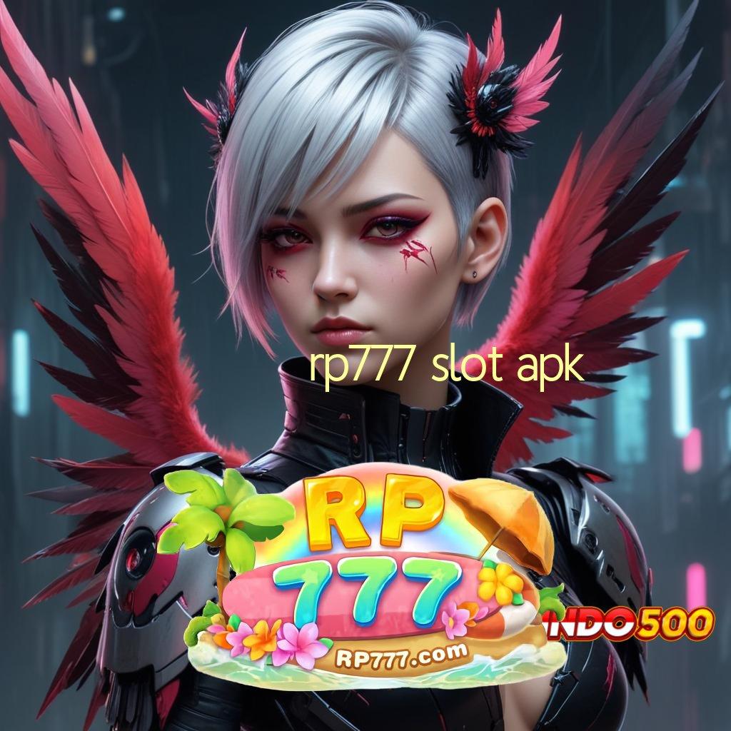 RP777 SLOT APK ⋗ Gabung Kaya Apk Slot Game Tanpa Modal