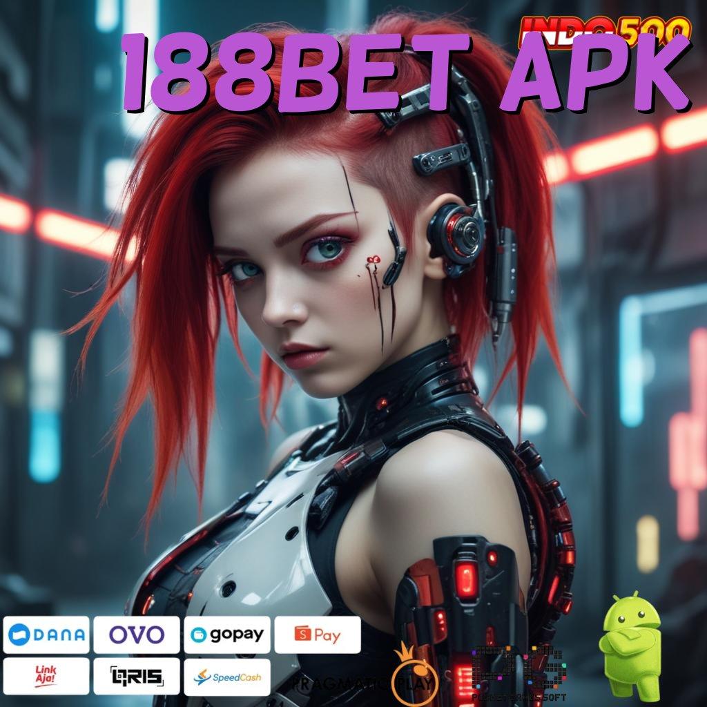 188BET APK langsung cuan jalur tanpa hambatan