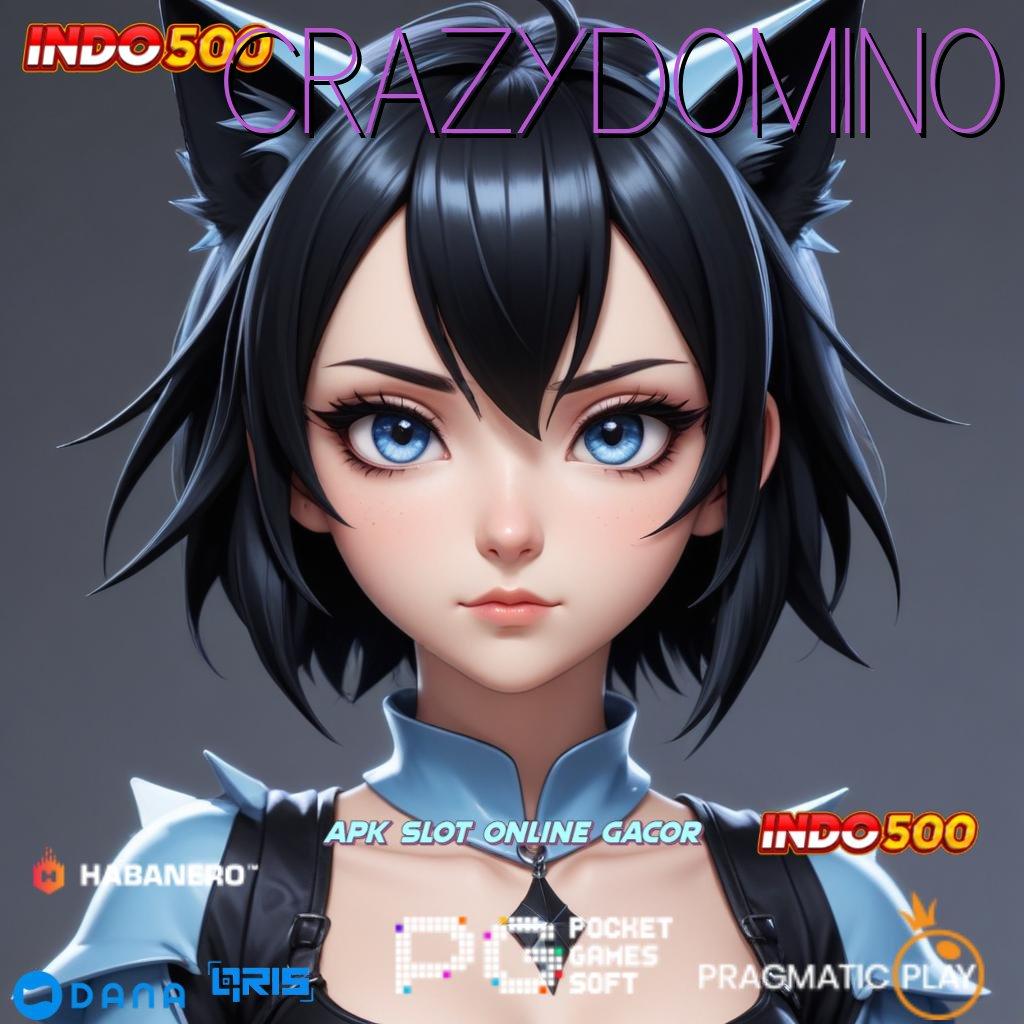 CRAZYDOMINO ➜ Situs Menumpuk Slot Game Gratis Tanpa Modal Apk