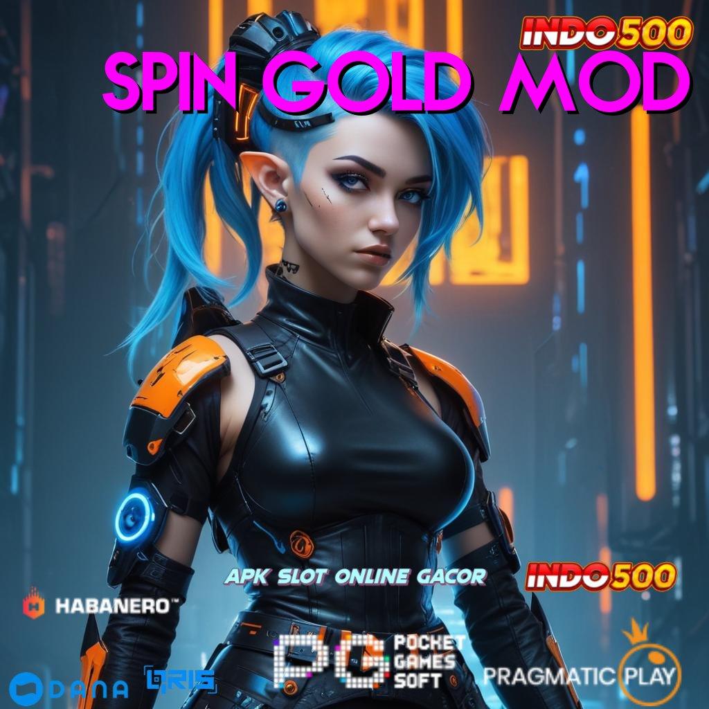 SPIN GOLD MOD ↪ alur modern jalur cepat menuju keberuntungan