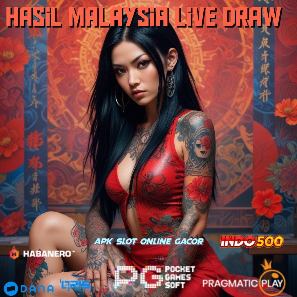 Hasil Malaysia Live Draw