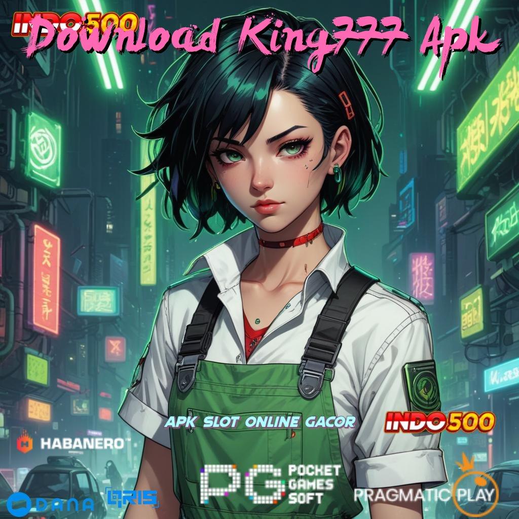 Download King777 Apk