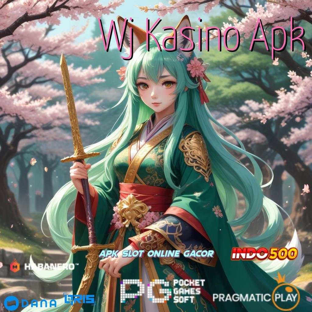 Wj Kasino Apk