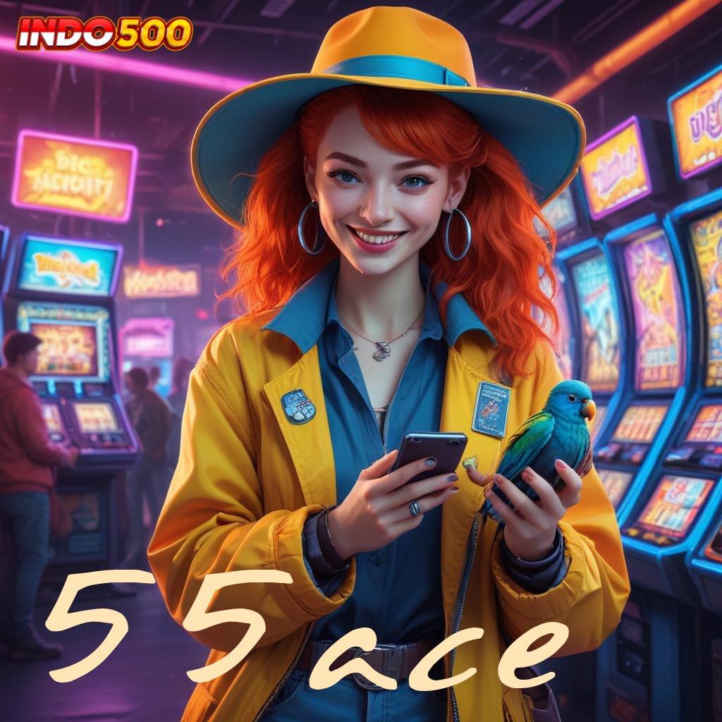 55ACE Pusat Digital Dengan Kreativitas Tanpa Batas