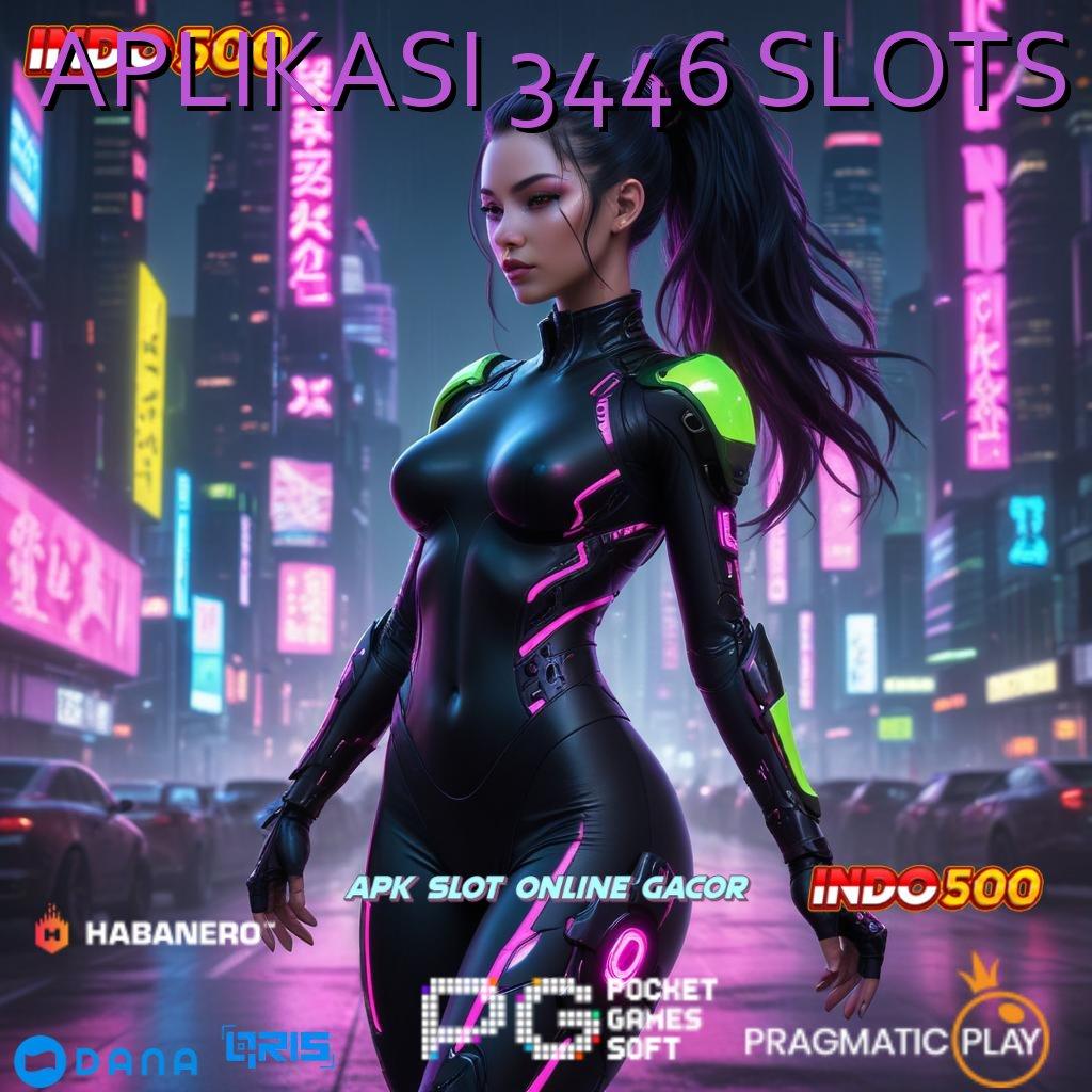 APLIKASI 3446 SLOTS 🐉 sistem penghubung framework panggung infrastruktur sistem operasional