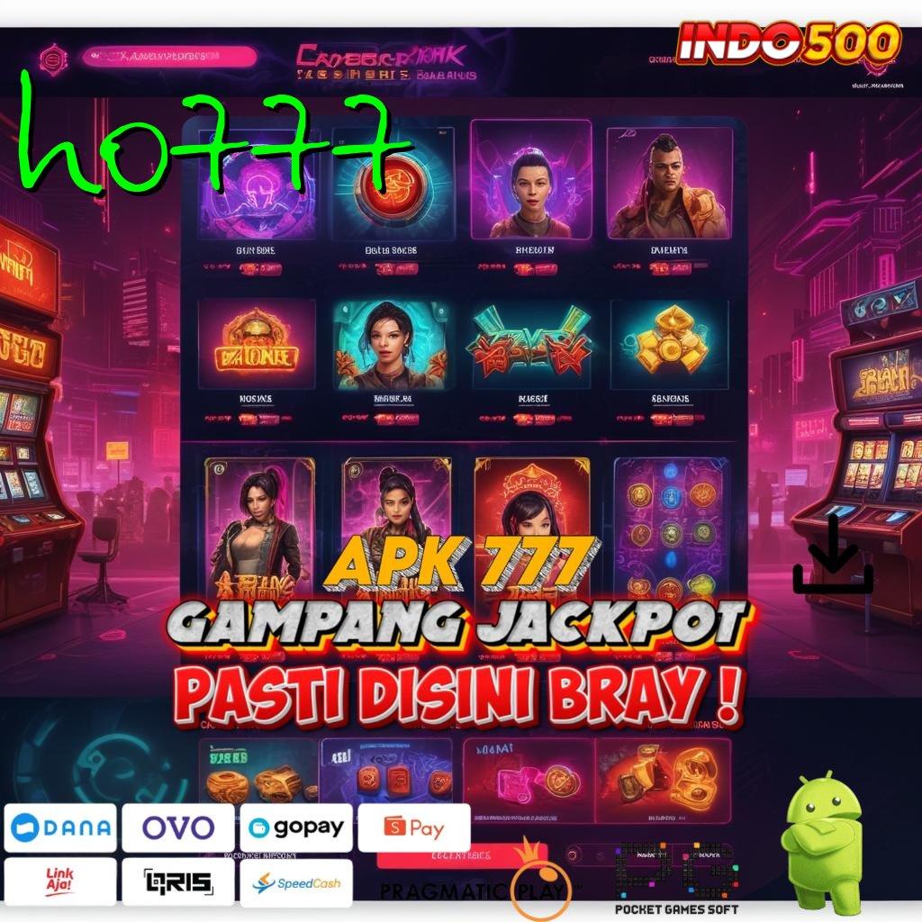 HO777 Login Cepat Untuk Bonus Deposit Bsi