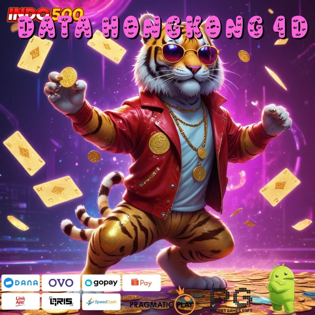 DATA HONGKONG 4D Pendanaan Aman Slot Apk Uang Tunai Online