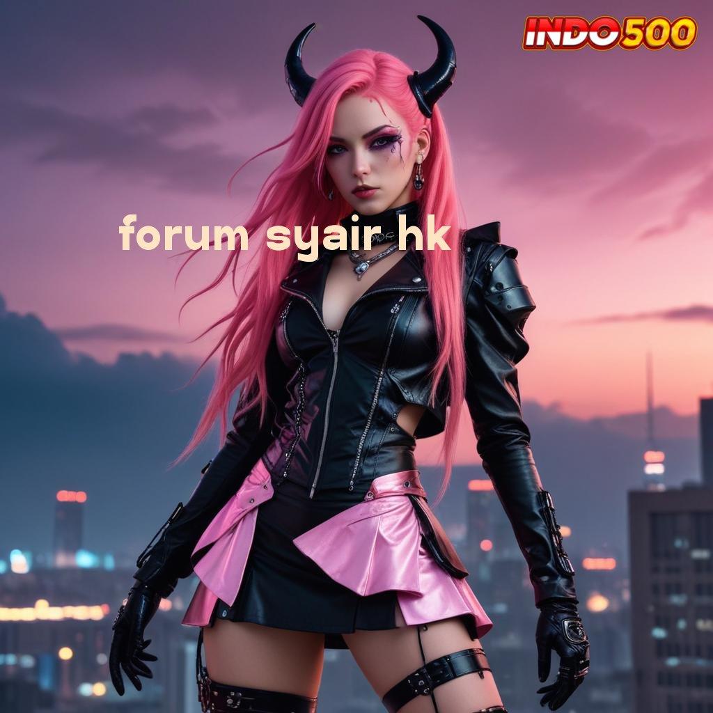 FORUM SYAIR HK 🔎 Berlandaskan Kebebasan Penuh APK Slot Idr 777 2025 yang Fantastis