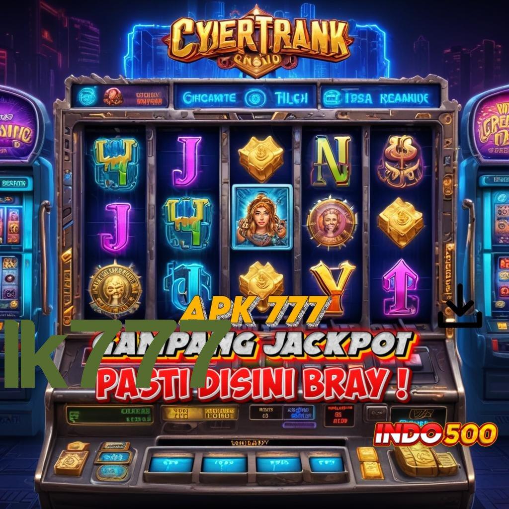 LK777 APK Bonus RTP Tinggi 2025 Pusat