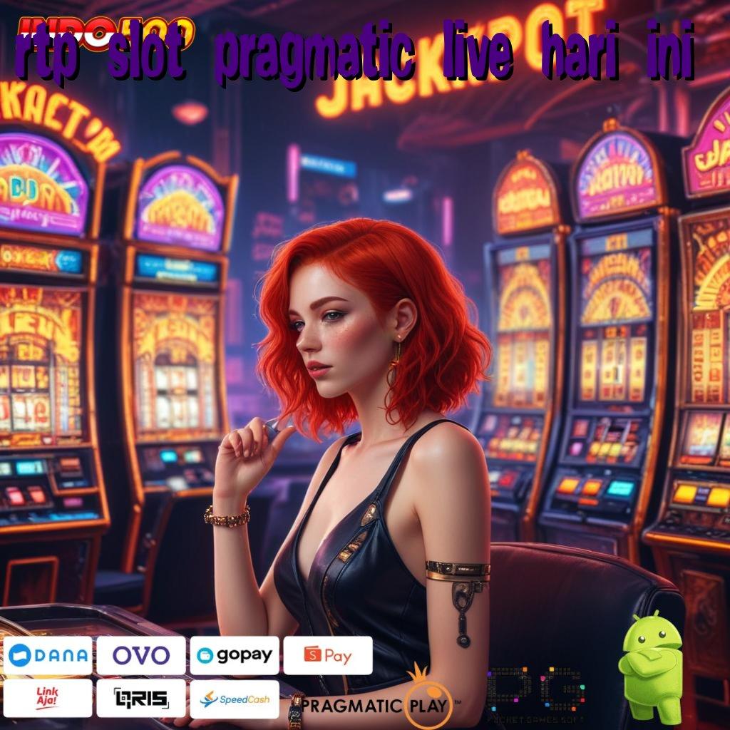 RTP SLOT PRAGMATIC LIVE HARI INI slot 5k kemenangan itu seperti mimpi!