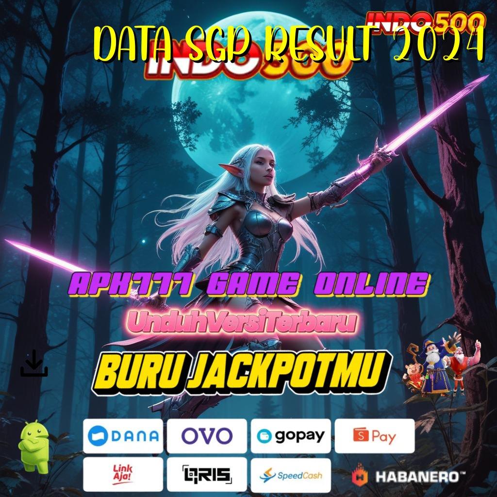 DATA SGP RESULT 2024 ⇏ sambungan jaringan mesin slot auto jackpot