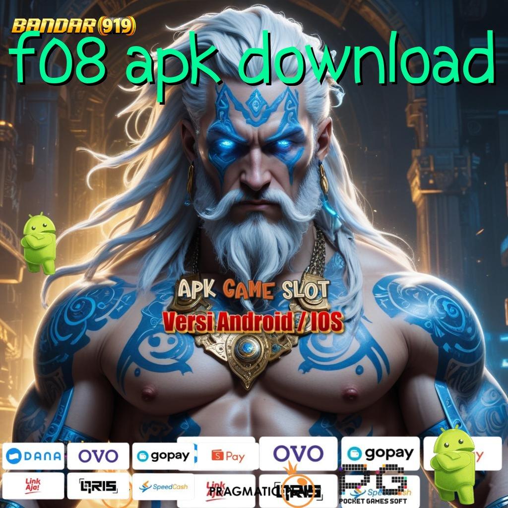 F08 APK DOWNLOAD # Peningkatan Hasil Maksimal melalui Teknologi Baru