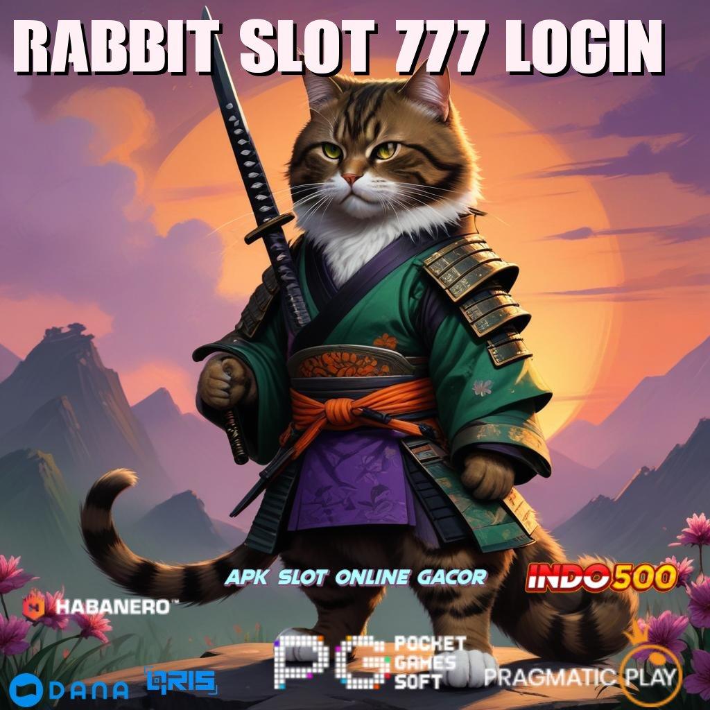 Rabbit Slot 777 Login