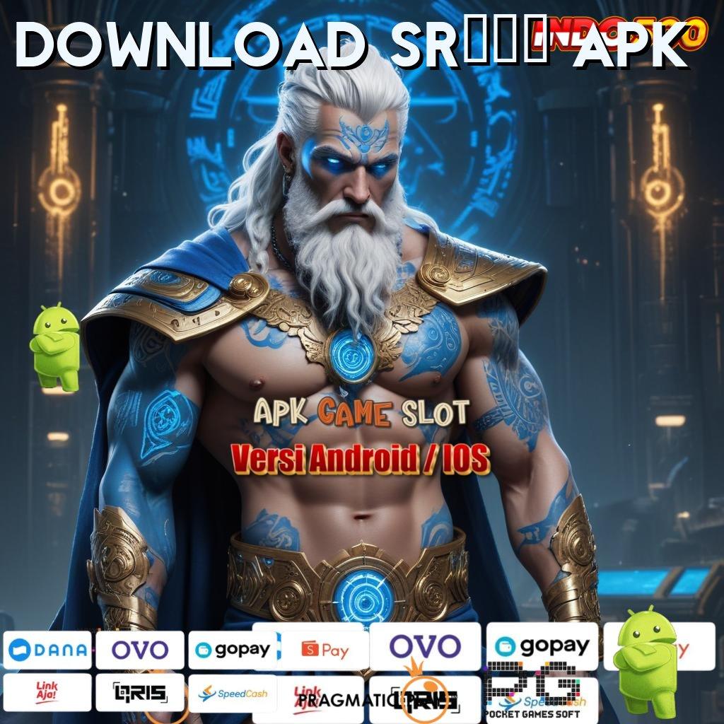 DOWNLOAD SR996 APK ➤ Auto Viral Scatter Cepat Spin Rizki Maksimal Dalam Fleksibilitas Baru