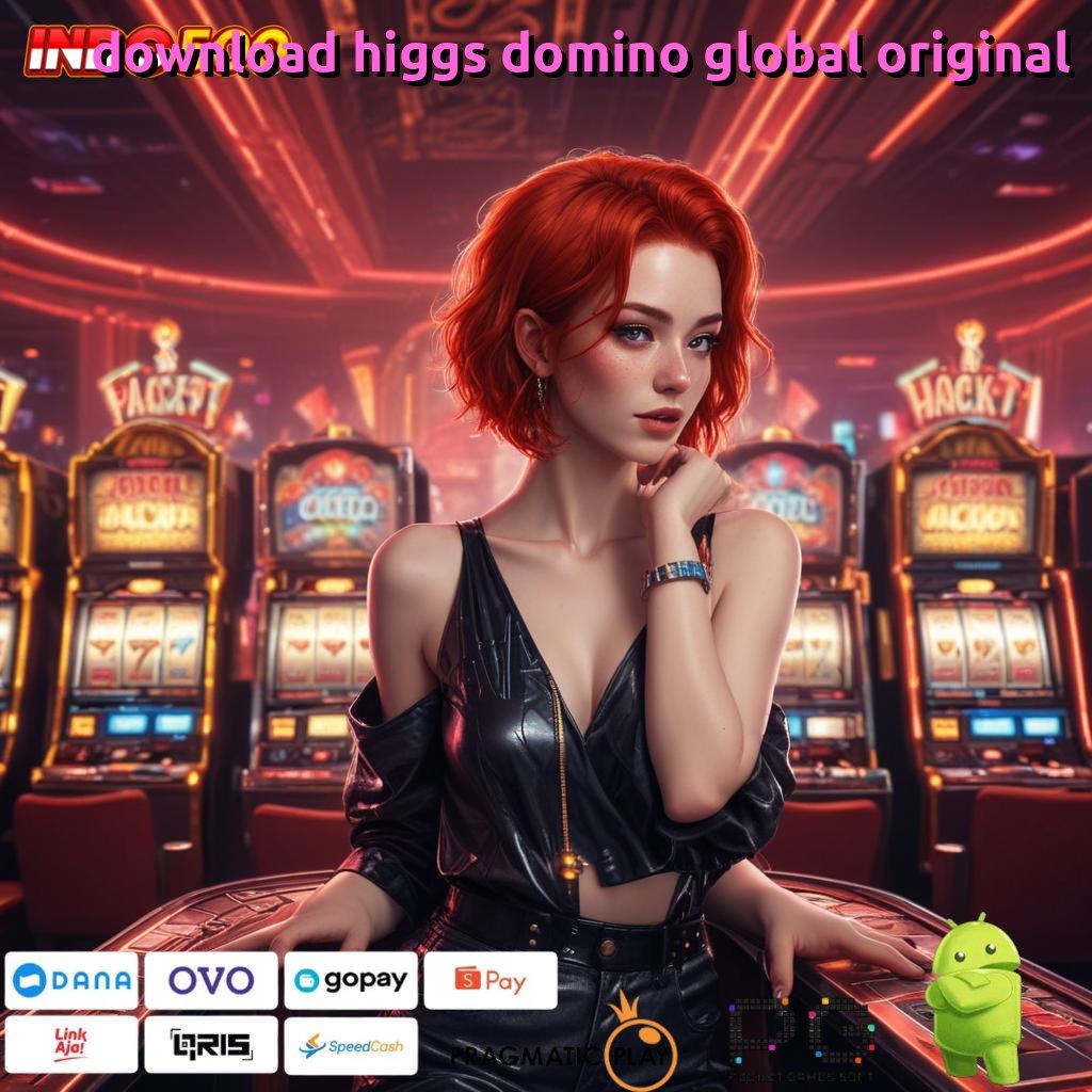 DOWNLOAD HIGGS DOMINO GLOBAL ORIGINAL Situs Diskusi Mesin Sultan Jackpot Aman