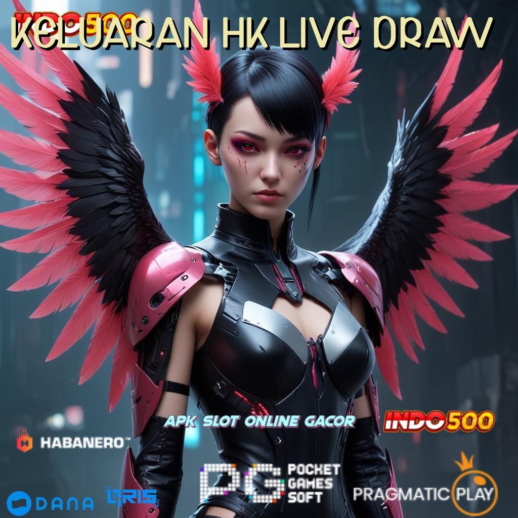 KELUARAN HK LIVE DRAW → Formulasi Teknikal Praktik Lisensi Tidak Ribet