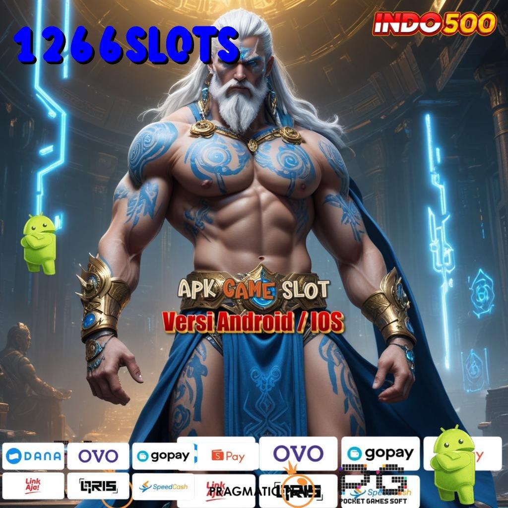 1266SLOTS serambi game uang dengan versi terbaru