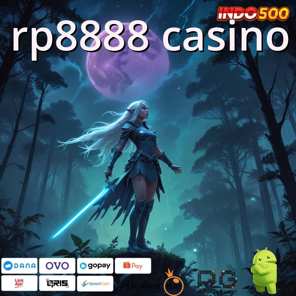 RP8888 CASINO Versi Jackpot Kaya Jalur Cepat