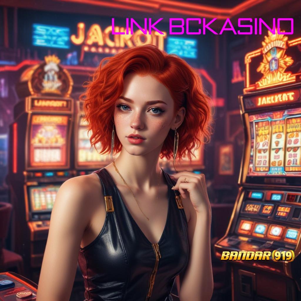 LINK BCKASINO ➰ kemenangan tak terhindarkan paket kesenangan instan