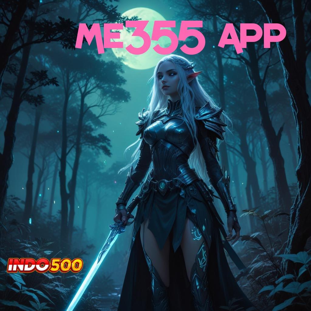 ME355 APP ✔ Auto Untung Tanpa Diundi! Slot Game Tanpa Biaya Depo Apk