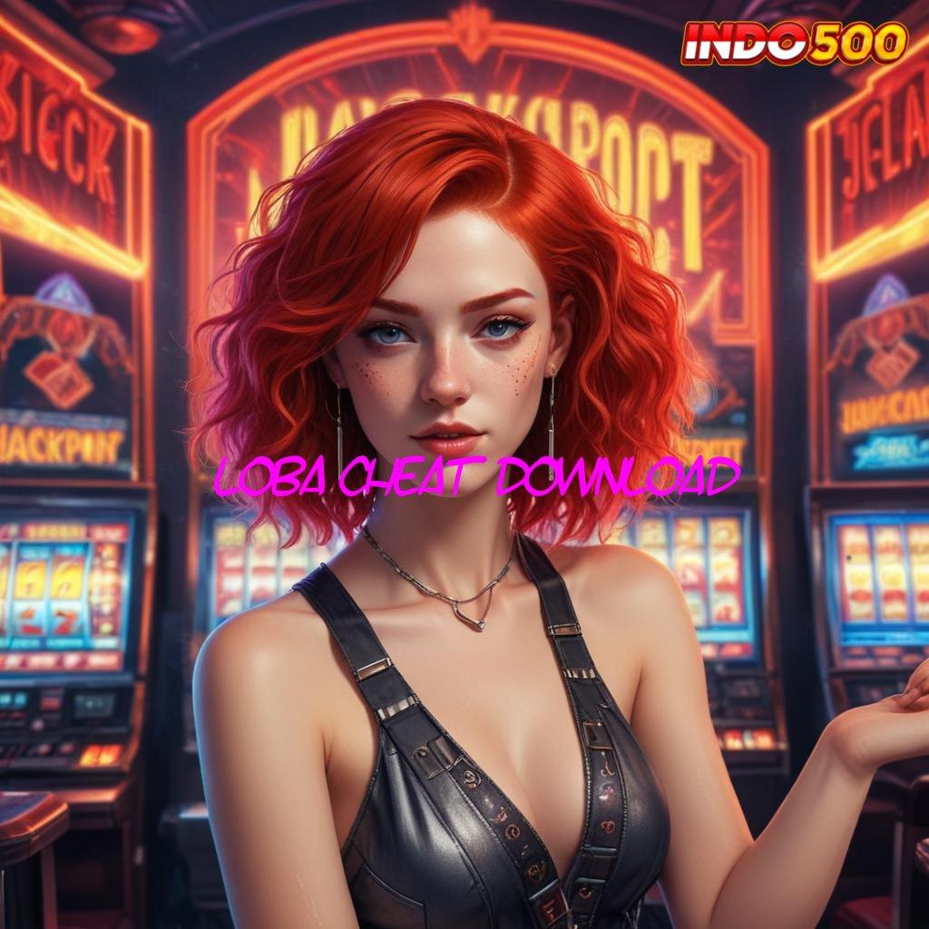 LOBA CHEAT DOWNLOAD 🧡 Menumpuk Rasakan Rumus Baru Yang Sederhana