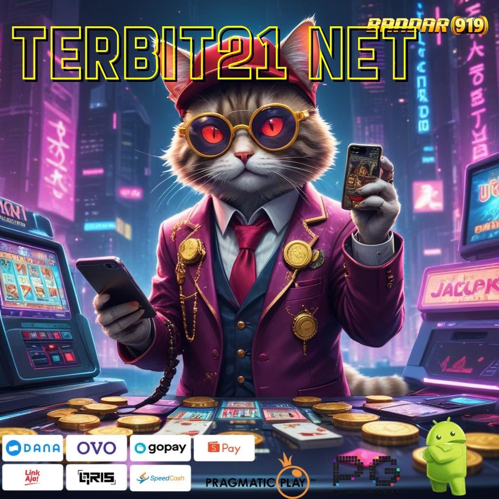 TERBIT21 NET : Instan Layanan Apk Slot Tanpa Bayar Di Muka